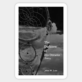 The Darkness of His Dreams: Poetry Sticker